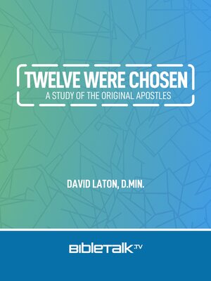 cover image of Twelve Were Chosen